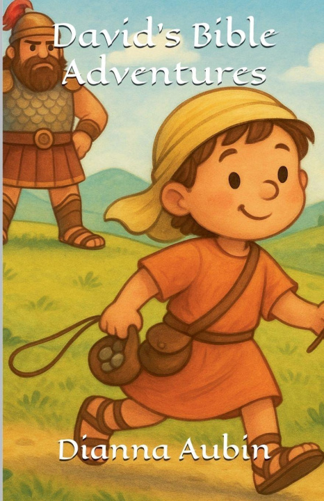 Kniha David's Bible Adventures Dianna Aubin