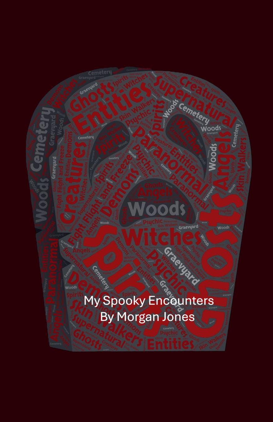 Kniha My Spooky Encounters Morgan Jones