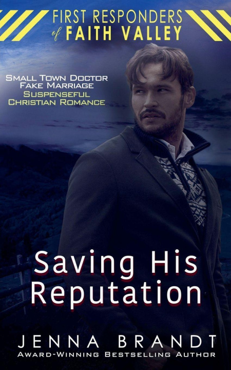 Kniha Saving His Reputation Jenna Brandt