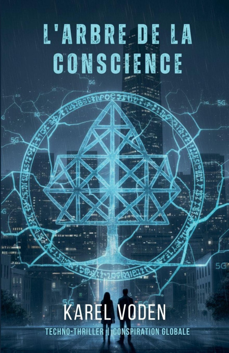 Kniha L'Arbre de la Conscience Karel Voden