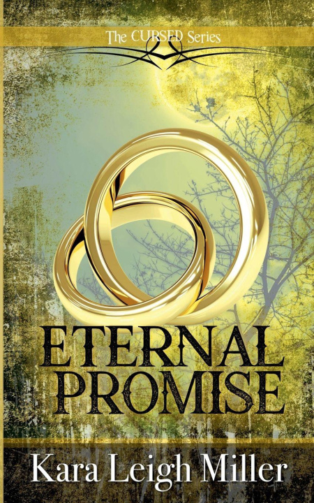 Книга Eternal Promise Kara Leigh Miller