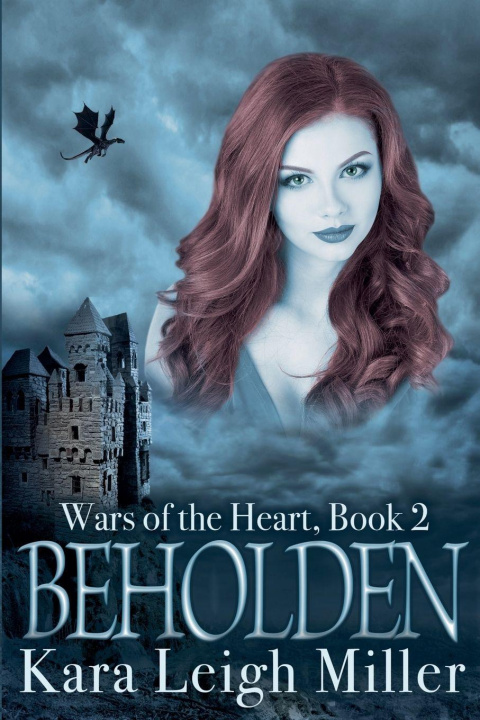 Книга Beholden Kara Leigh Miller