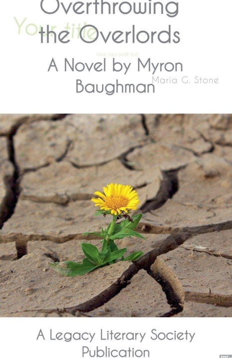 Kniha Overthrowing the Overlords Myron Baughman