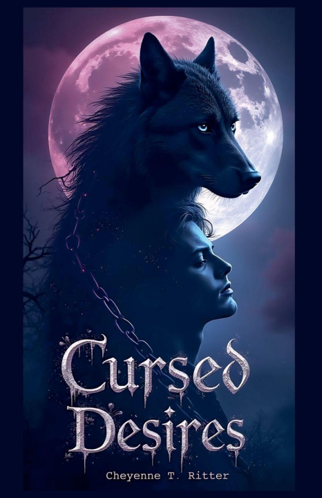 Kniha Cursed Desires Cheyenne T. Ritter