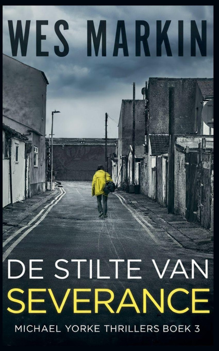 Kniha De Stilte Van Severance Wes Markin