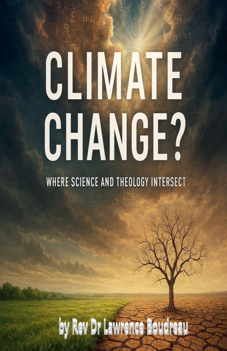 Kniha Climate Change? Lawrence Boudreau