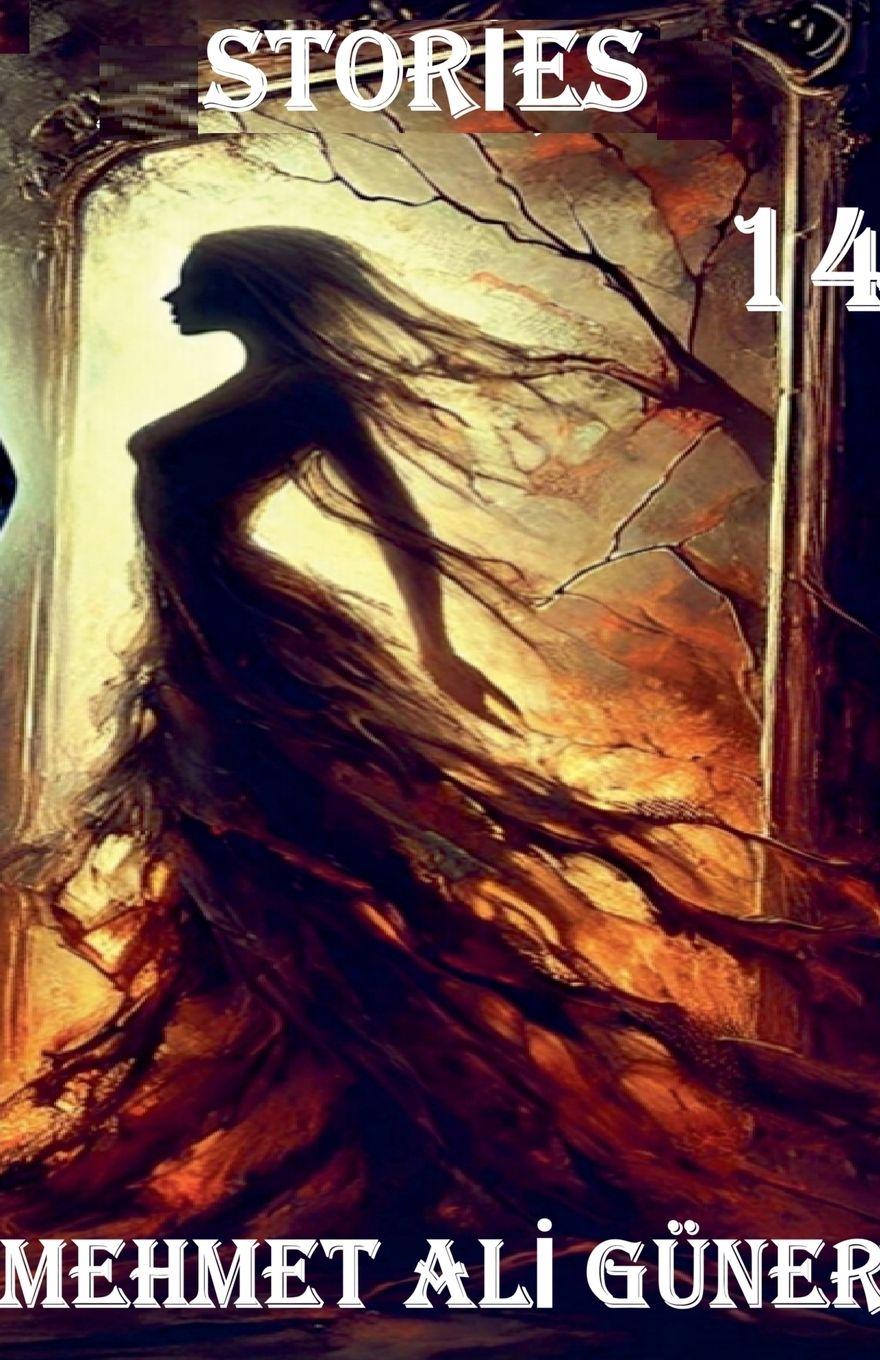 Kniha Stories 14 MEHMET ALİ GÜNER