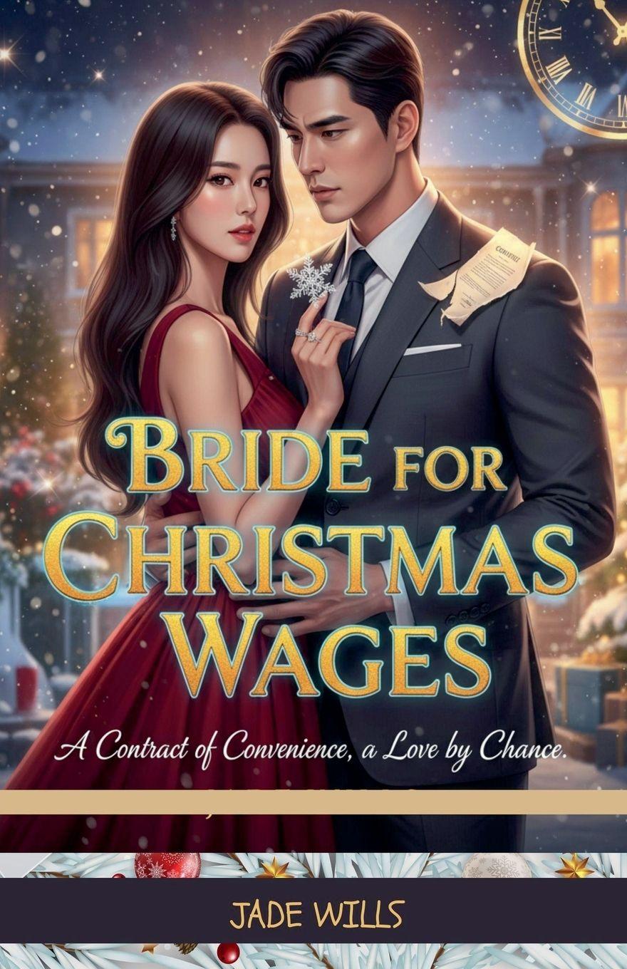 Книга Bride for Christmas Wages JADE WILLS