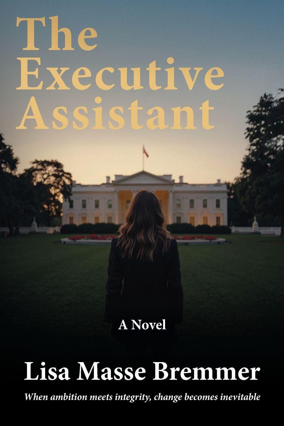 Buch The Executive Assistant Lisa Masse Bremmer
