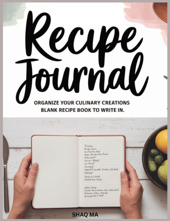 Kniha Recipe Journal Shaq Ma