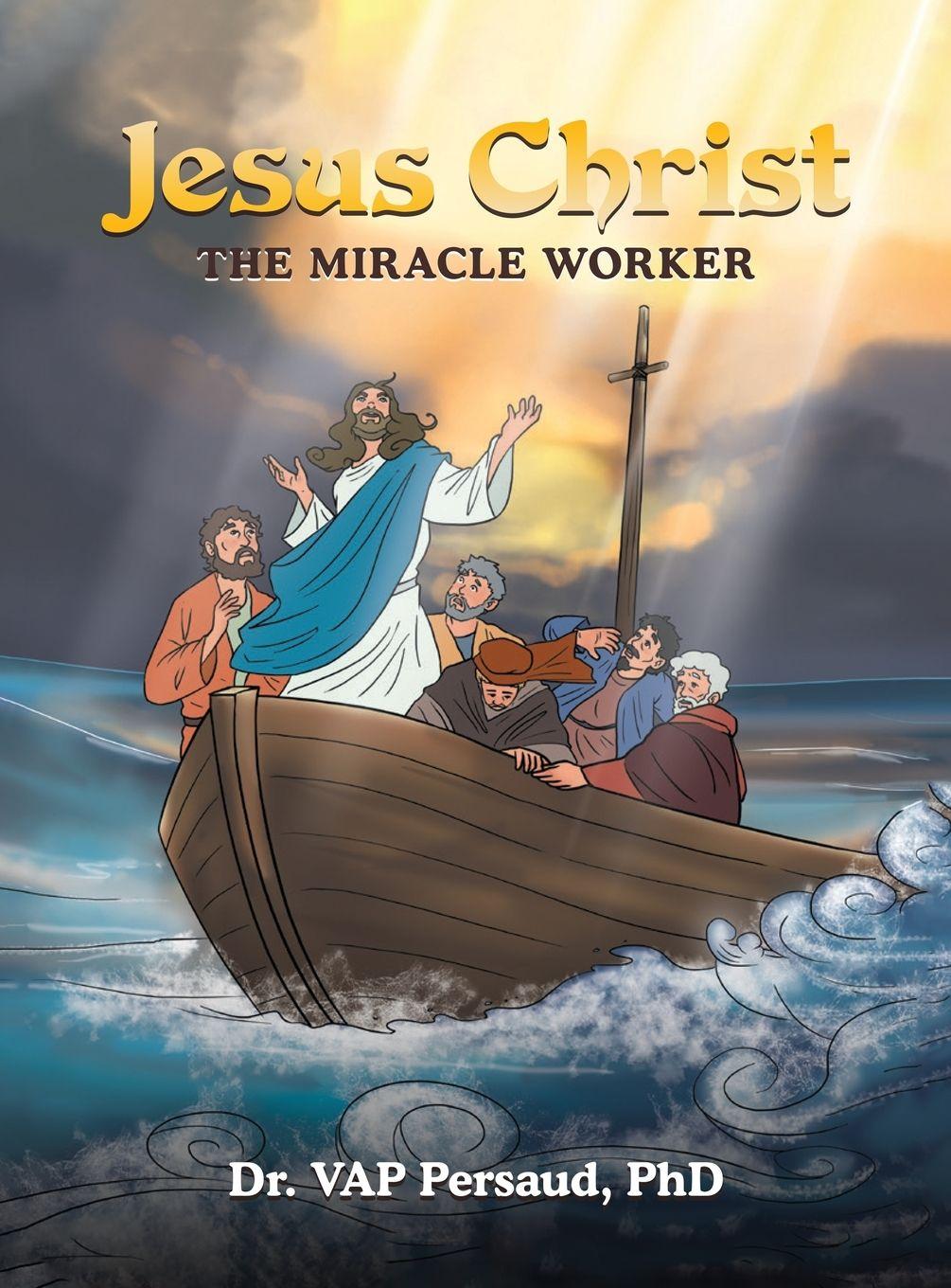 Knjiga Jesus Christ Dr. VAP Persaud PhD