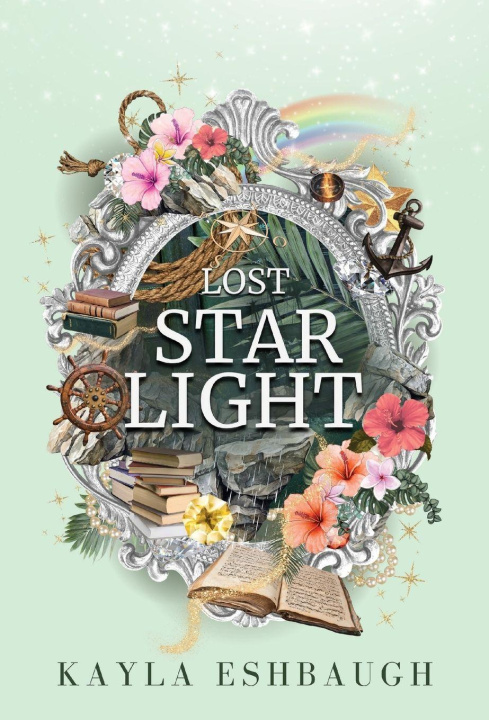 Kniha Lost Starlight Kayla Eshbaugh