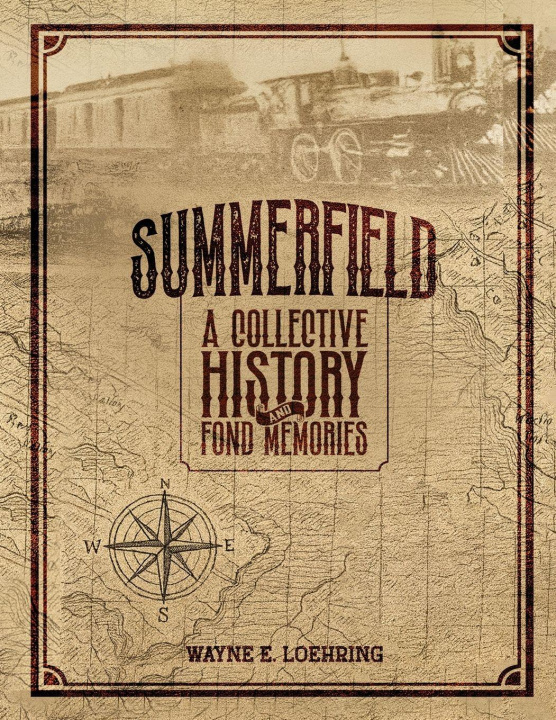 Kniha SUMMERFIELD, ILLINOIS Wayne E. Loehring