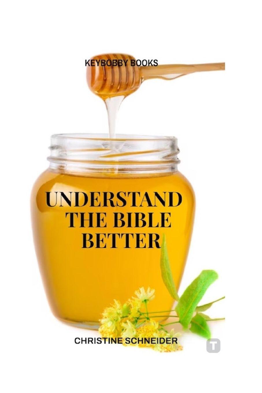 Boek Understand the Bible Better CHRISTINE SCHNEIDER