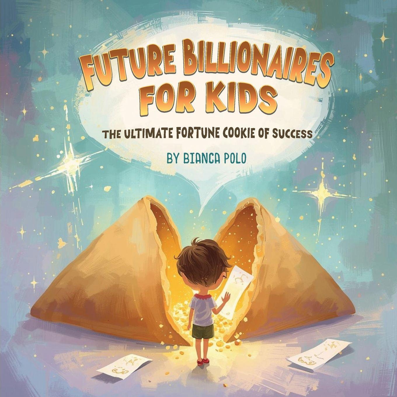 Kniha Future Billionaires For Kids Bianca Polo