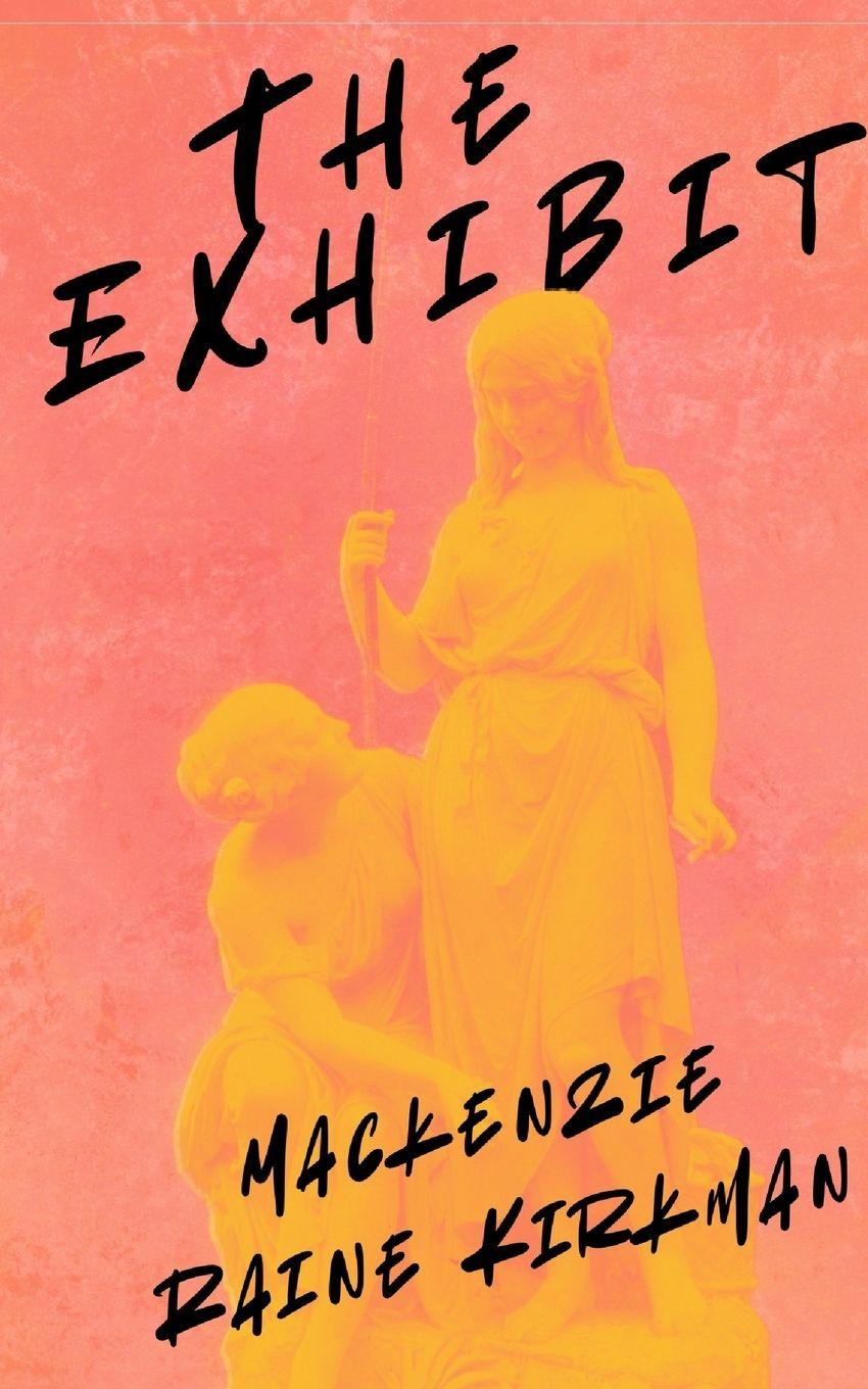 Buch The Exhibit Mackenzie Raine Kirkman