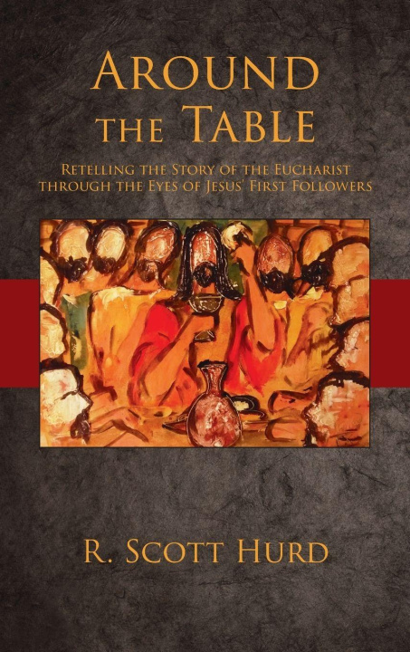 Knjiga Around the Table R. Scott Hurd