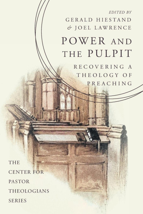 Knjiga Power and the Pulpit Joel Lawrence