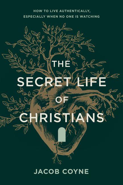 Kniha The Secret Life of Christians COYNE JACOB