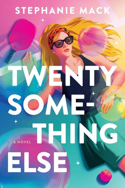 Kniha Twenty Something Else Stephanie Mack