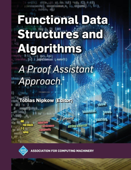 Kniha Functional Data Structures and Algorithms Tobias Nipkow