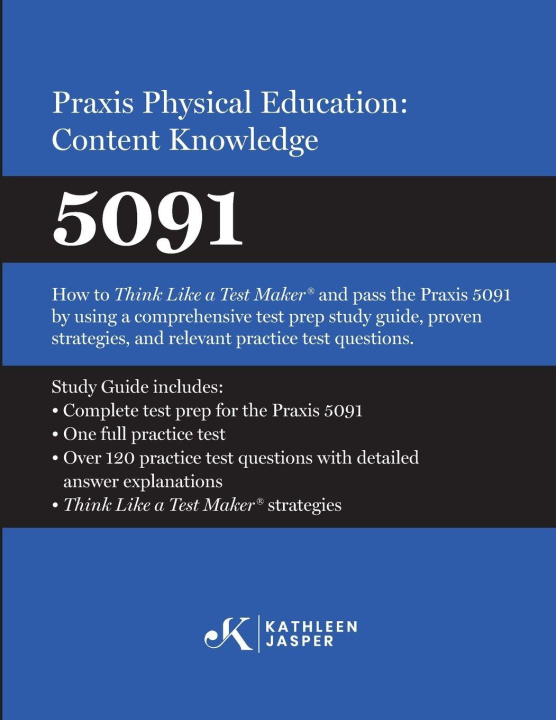 Knjiga Praxis® Physical Education Kathleen Jasper