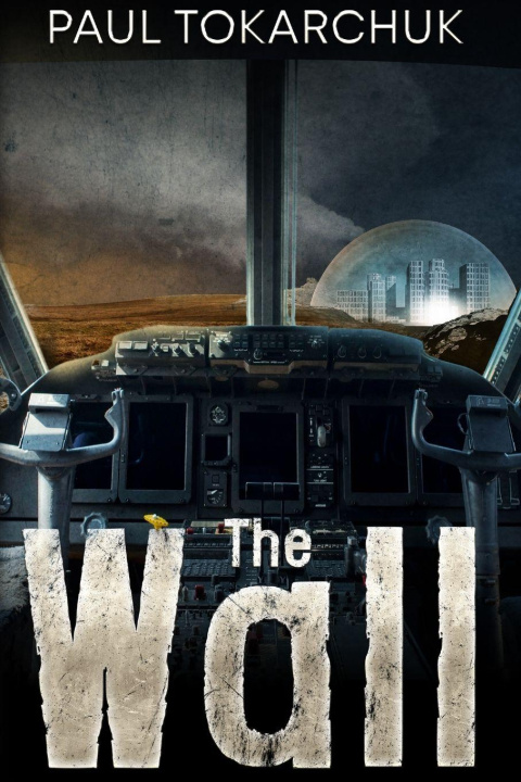 Knjiga The Wall Paul Tokarchuk