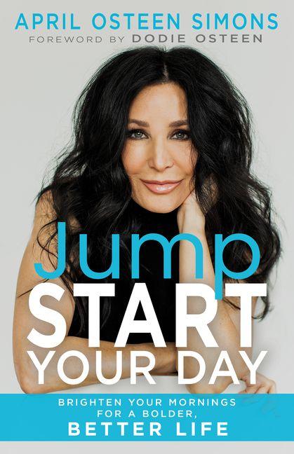 Carte Jumpstart Your Day April Osteen Simons