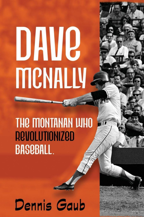 Kniha Dave McNally Dennis Gaub