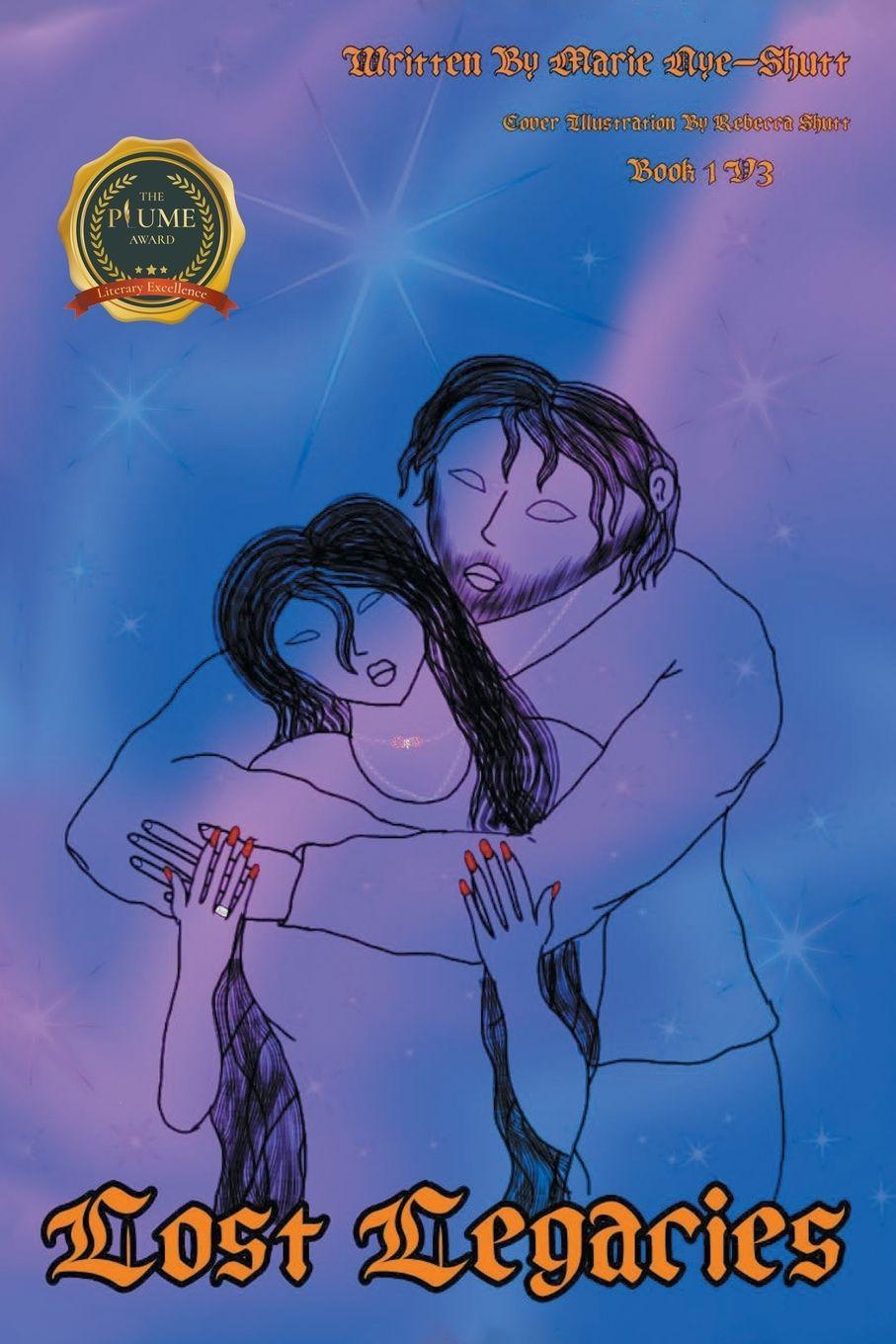 Kniha Lost Legacies Book 1 Version 3 Marie Nye-Shutt