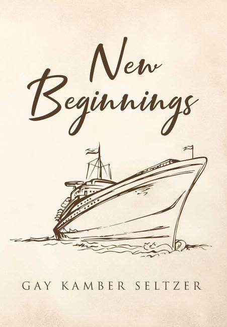 Knjiga New Beginnings Gay Kamber Seltzer