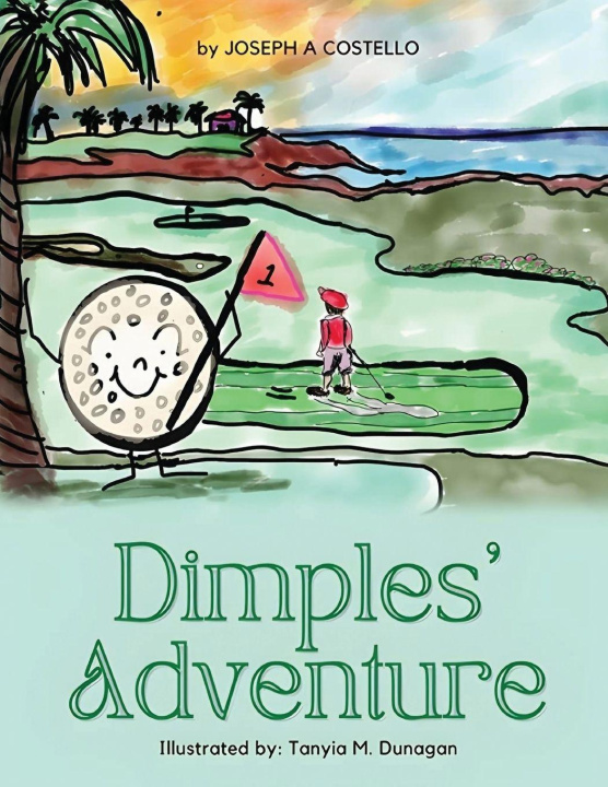 Kniha Dimples' Adventure Joseph Costello