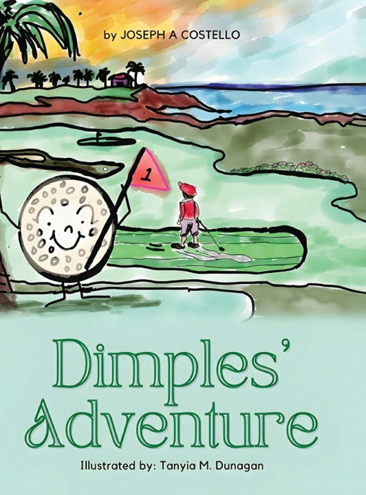 Kniha Dimples' Adventure Joseph Costello
