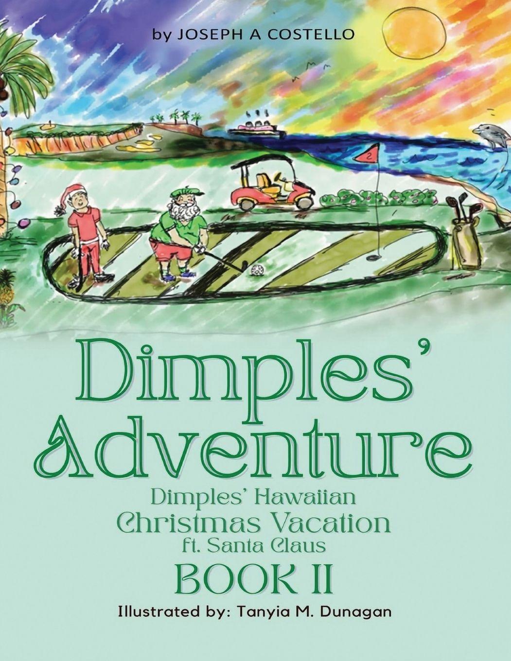 Kniha Dimples' Adventure Joseph Costello