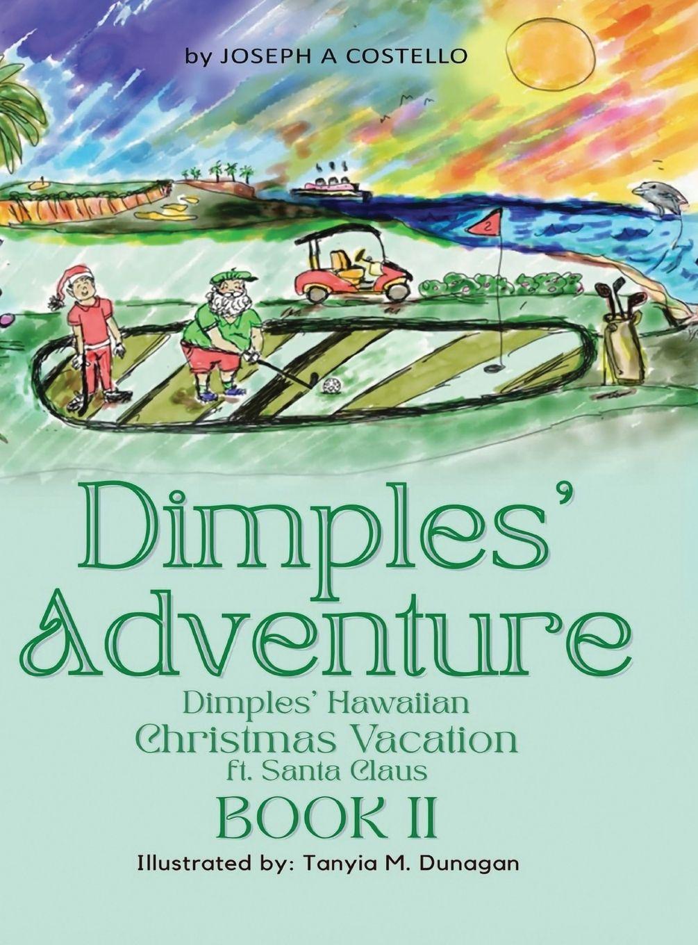 Kniha Dimples' Adventure Joseph Costello