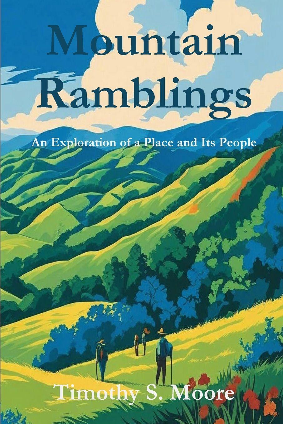 Kniha Mountain Ramblngs Timothy S. Moore