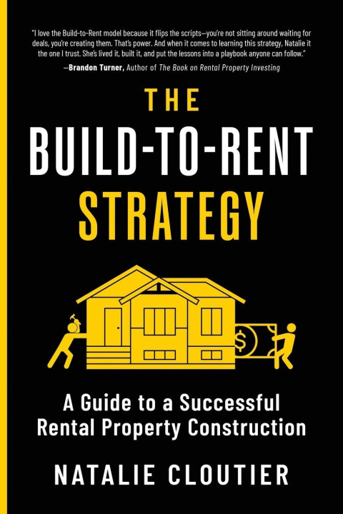 Kniha The Build-to-Rent Strategy Natalie Cloutier