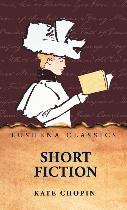 Книга Short Fiction Kate Chopin