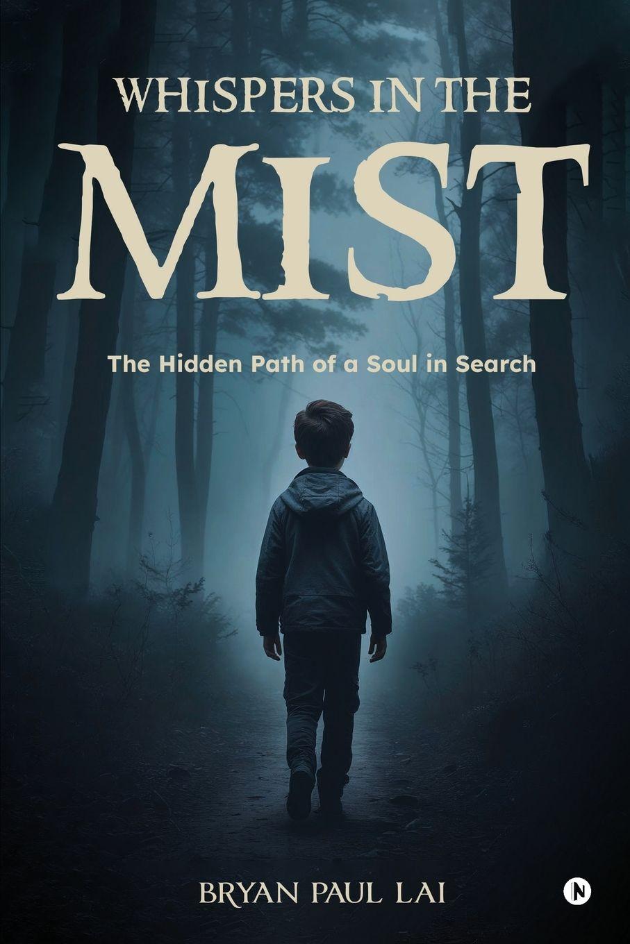 Knjiga Whispers in the Mist Bryan Paul Lai