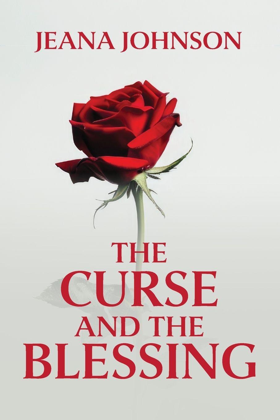 Книга The Curse and the Blessing Jeana Johnson