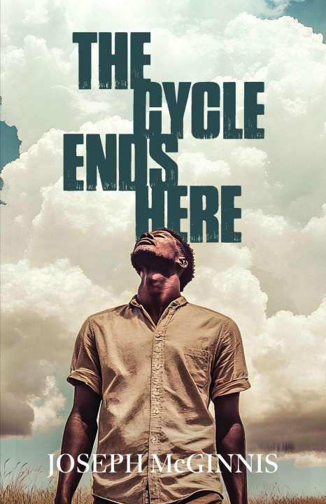 Kniha The Cycle Ends Here Joseph McGinnis