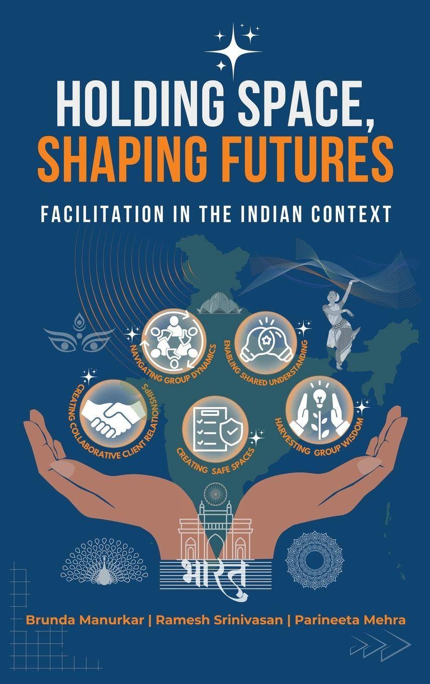 Книга Holding Space, Shaping Futures Ramesh Srinivasan