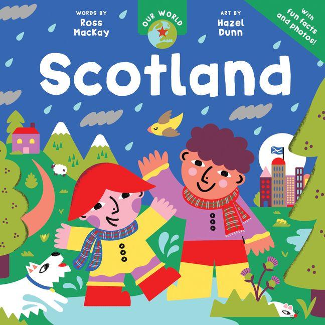 Kniha Our World: Scotland Hazel Dunn