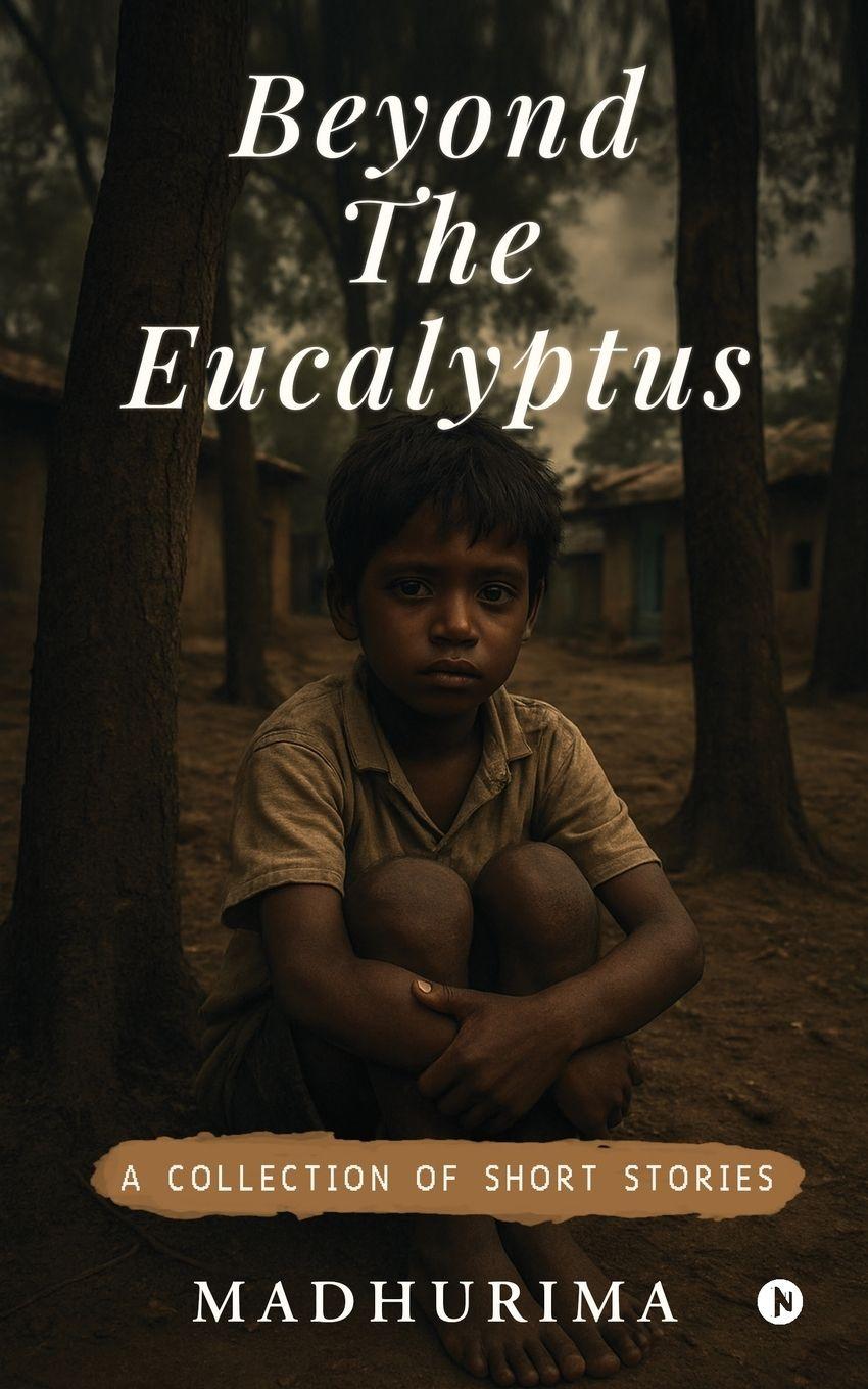 Kniha Beyond the Eucalyptus Madhurima