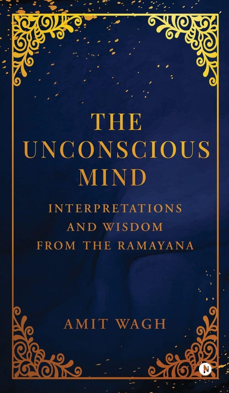 Книга The Unconscious Mind Amit Wagh