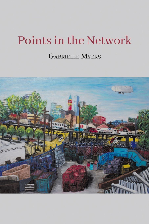 Kniha Points in the Network Gabrielle Myers