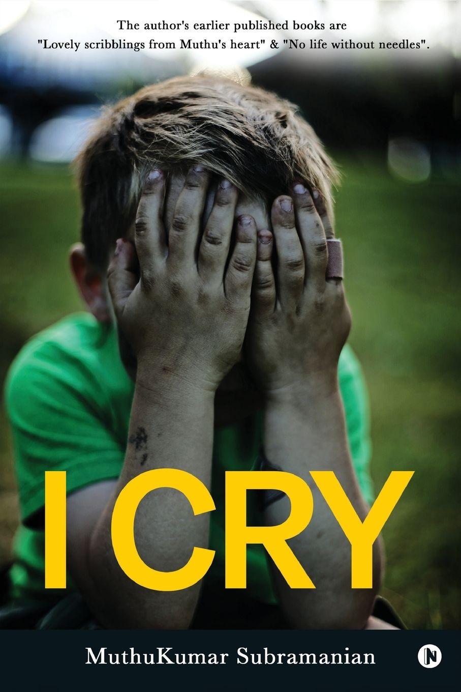 Kniha I Cry Muthukumar Subramanian