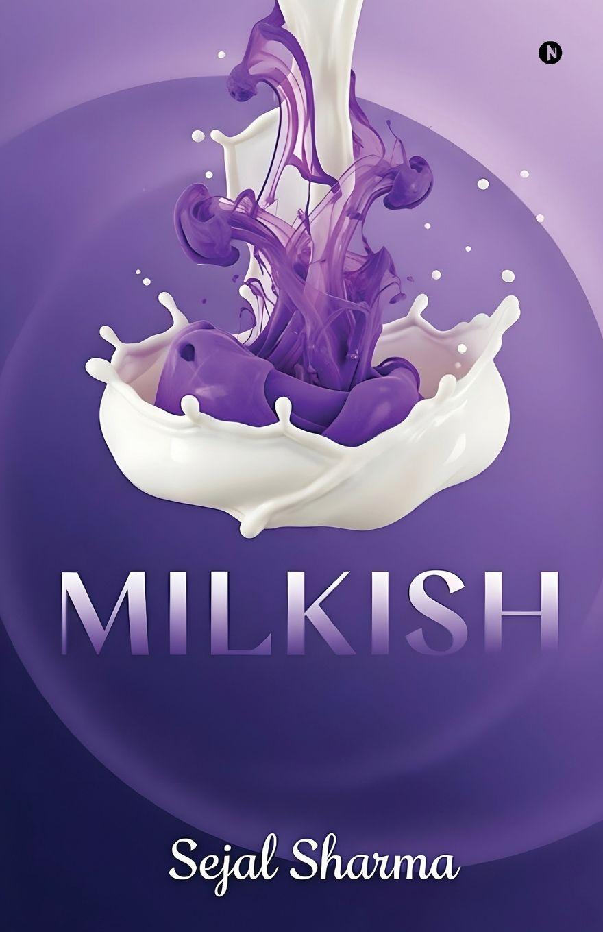 Kniha Milkish Sejal Sharma