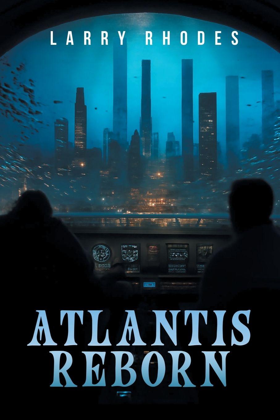 Kniha Atlantis Reborn Larry J. Rhodes