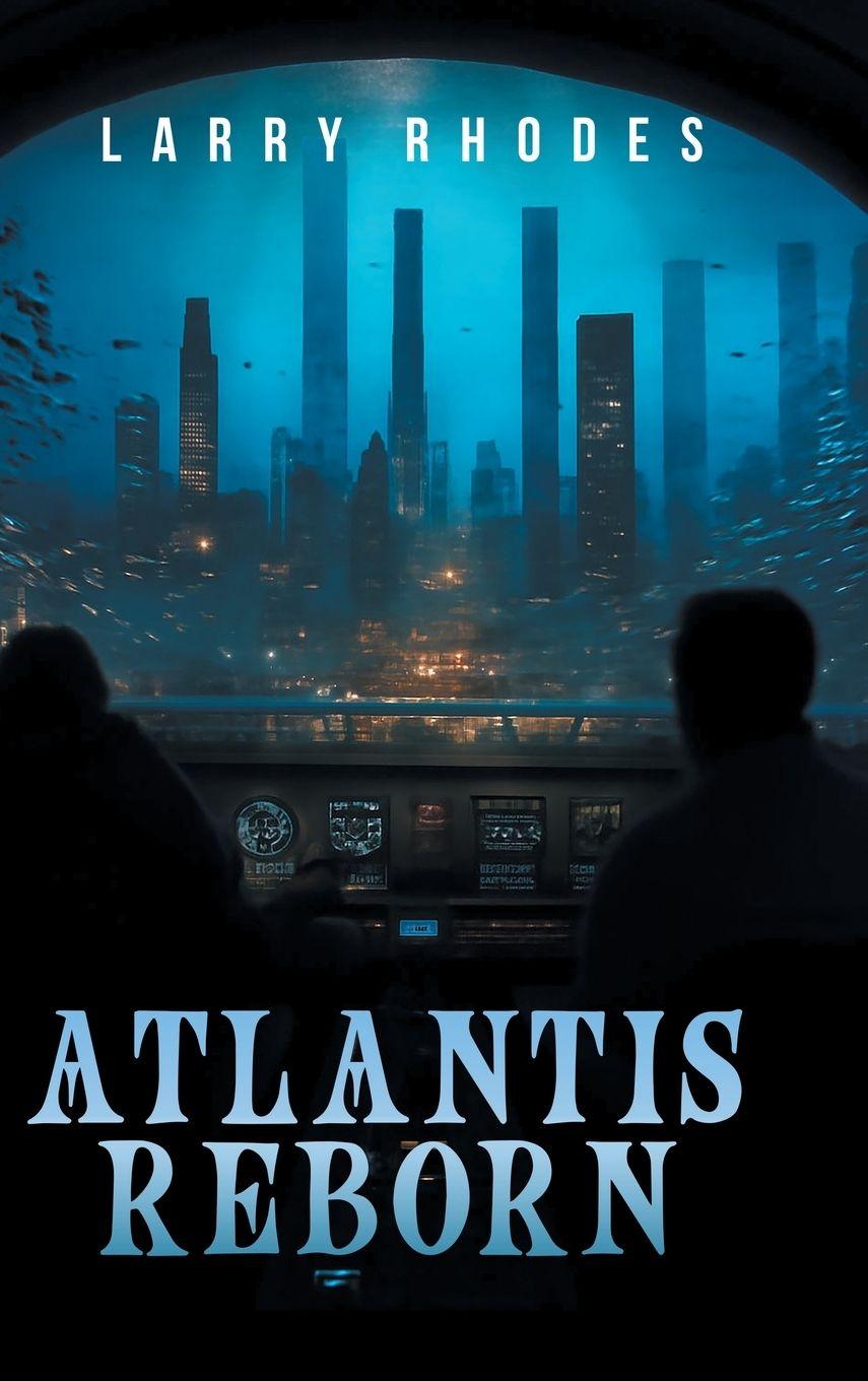 Kniha Atlantis Reborn Larry J. Rhodes